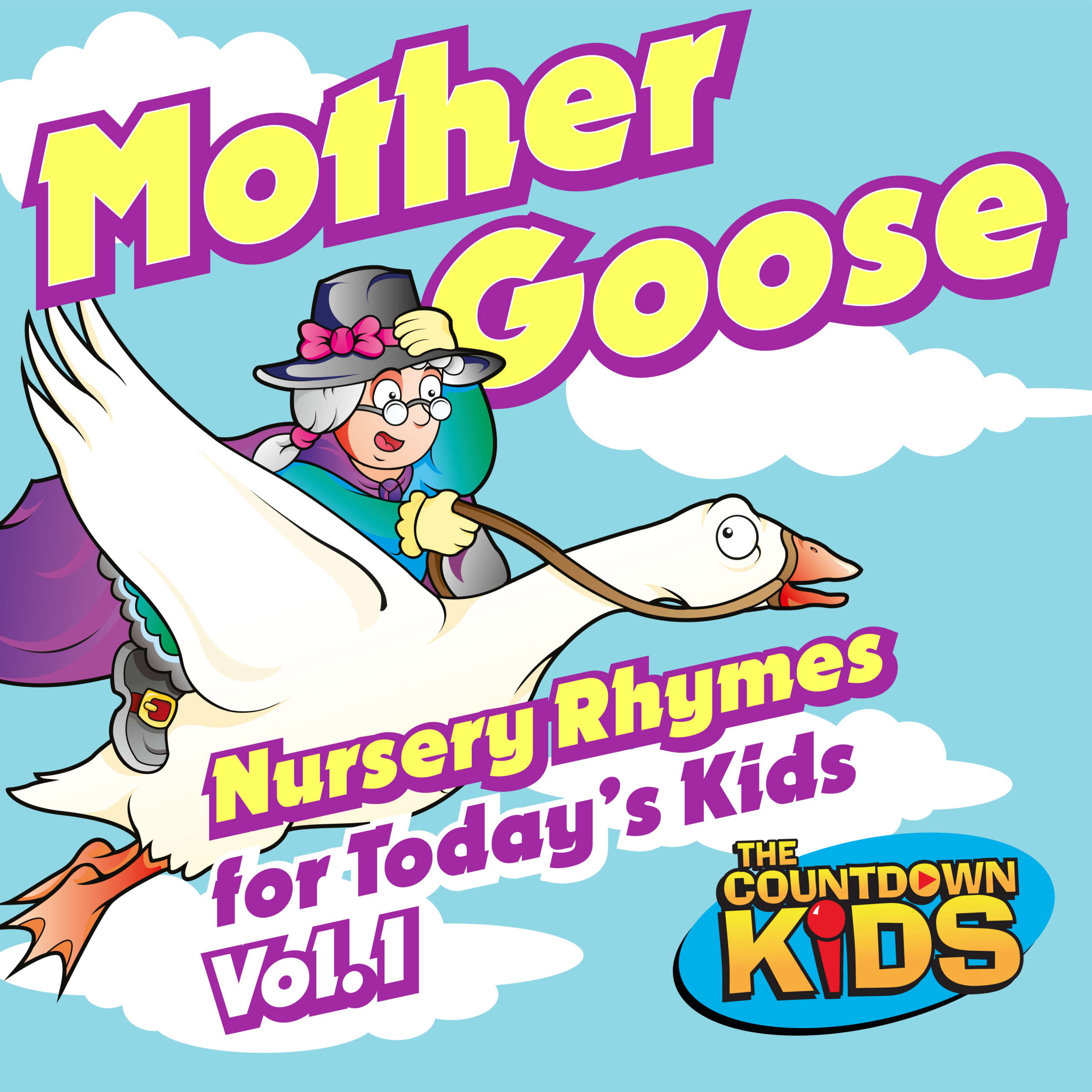 Mother Goose - Nursery Rhymes for Today's Kids - Vol.1 - The Countdown Kids