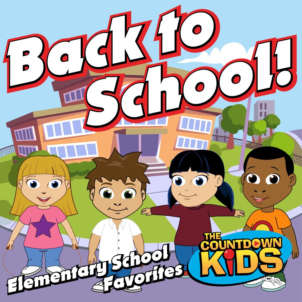 Back To School - Elementary School Favorites - The Countdown Kids
