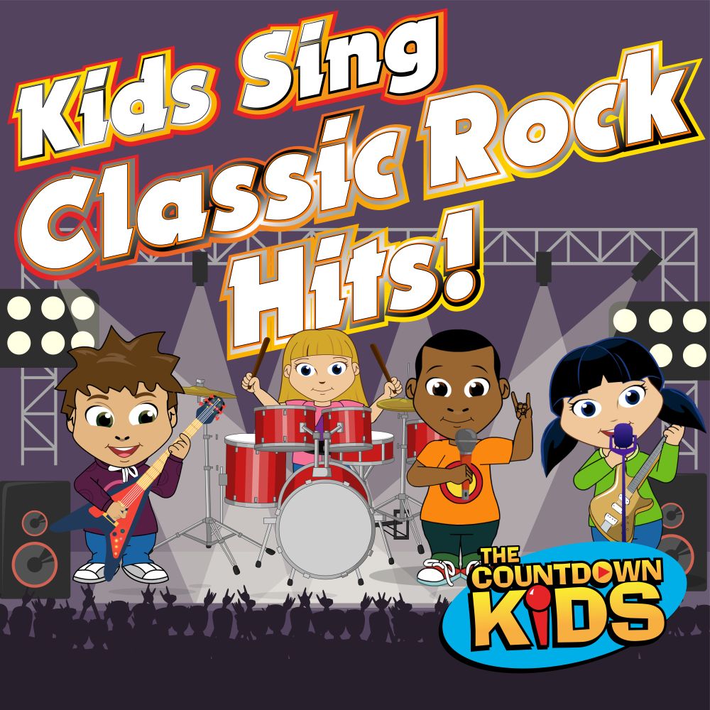 Kids Sing Classic Rock Hits - The Countdown Kids