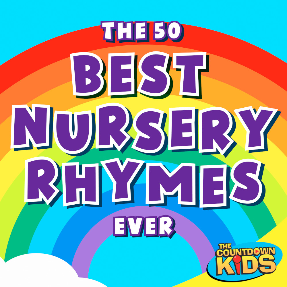 The 50 Best Nursery Rhymes Ever - The Countdown Kids